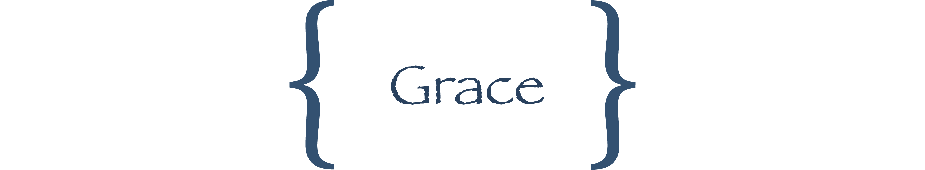 Grace